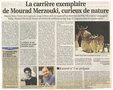 « La carrière exemplaire de Mourad Merzouki, curieux de nature (...) (c)Monique Desgouttes, Le Progrès, juillet 2011
