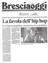 « La favola dell'hip-hop », Bresciaoggi, Italie, mars 2004