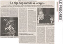 « Le hip-hop sort de sa “cage” », François Wasson met Mourad Merzouki à (…) (c)Le Progrès, 25 septembre 2004
